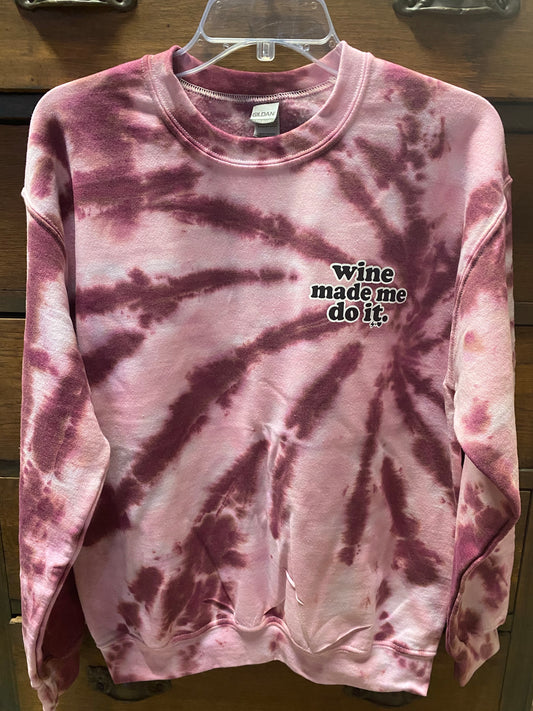 Wine Made Me Do It! Sweatshirt